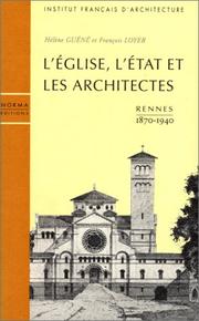 Cover of: L' église, l'état et les architectes by Hélène Guéné