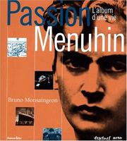 Cover of: Passion Menuhin: l'album d'une vie