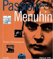 Cover of: Passion Menuhin by Bruno Monsaingeon