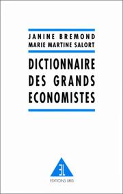 Cover of: Dictionnaire des grands économistes