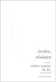 Cover of: Ecrire, résister