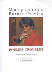 Cover of: Poèmes troubles by Marguerite Burnat-Provins