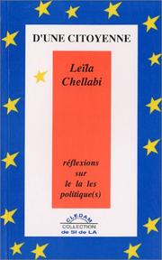 Cover of: D'une citoyenne by Leïla Chellabi