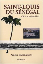 Cover of: Saint-Louis du Sénégal by Abdoul Hadir Aïdara