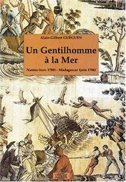 Cover of: Un gentilhomme à la mer: Nantes (nov. 1785)-Madagascar (juin 1786) : roman