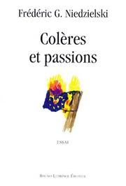 Cover of: Colères et passions: essai