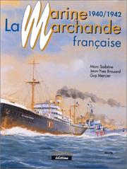 Cover of: La marine marchande française by Marc Saibène