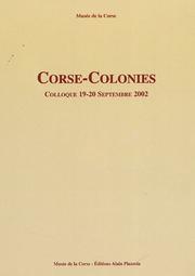 Cover of: Corse, colonies: colloque 19-20 septembre 2002