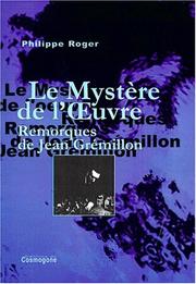 Le mystere de l'euvre by Philippe Roger