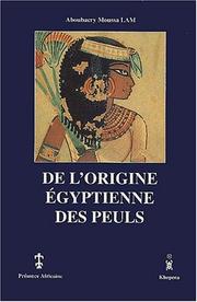 Cover of: De l'origine égyptienne des Peuls