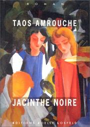 Cover of: Jacinthe noire: roman