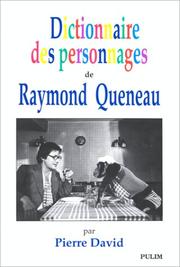 Dictionnaire des personnages de Raymond Queneau by David, Pierre