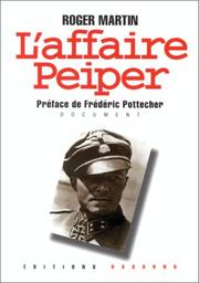 Cover of: L' affaire Peiper by Martin, Roger