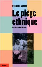 Cover of: Le piège ethnique by Benjamin Sehene