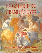 Cover of: La galerie du grand écuyer by Guillaume, Jean