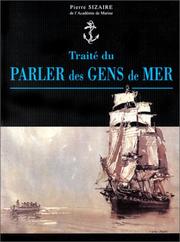 Cover of: Traité du parler des gens de mer by Pierre Sizaire