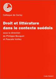 Cover of: Droit et littérature dans le contexte suédois: Colloque de Cerisy