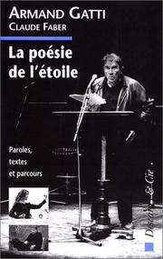 Cover of: La poésie de l'étoile: paroles, textes et parcours