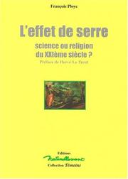 Cover of: L' effet de serre: science ou religion du XXIème siècle