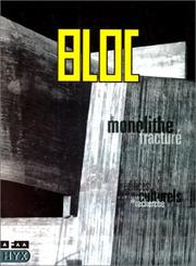 Cover of: Bloc: Le monolithe fracture