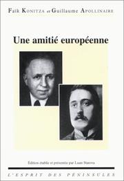 Cover of: Faïk Konitza et Guillaume Apollinaire by édition établie et présentée par Luan Starova.
