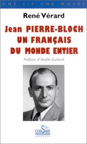 Cover of: Jean Pierre-Bloch, un français du monde entier by Pierre-Bloch