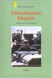 Cover of: Détachement Iskoutir by Bruno Carpentier