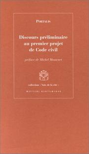 Cover of: Discours préliminaire du premier projet de Code civil by Jean-Etienne-Marie Portalis