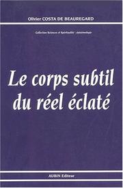Cover of: Le corps subtil du réel éclaté