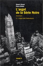 Cover of: L' argot de la Série noire
