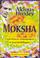 Cover of: Moksha