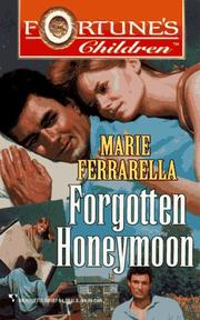 Cover of: Forgotten Honeymoon (Fortune's Children)