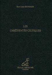 Cover of: Les chrétientés celtiques
