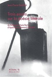 Cover of: 3 essais sur la poesie litterale by Jean-Pierre Bobillot