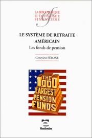 Cover of: Le système de retraite américain: les fonds de pension