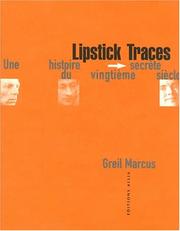 Cover of: Lipstick traces by Greil Marcus