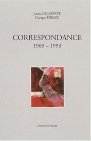 Correspondance, 1969-1993 by Louis Calaferte