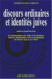 Cover of: Discours ordinaires et identités juives by Georges-Elia Sarfati