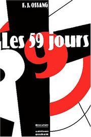 Cover of: Les 59 jours by F. J. Ossang