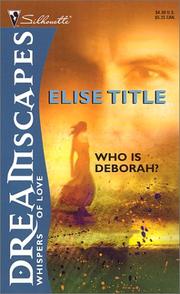 Cover of: Dreamscapes: Who is Deborah?