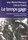 Cover of: Le temps gage