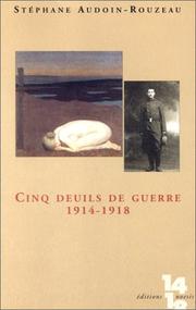 Cover of: Cinq deuils de guerre : 1914-1918