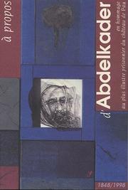 Cover of: A propos d'Abdelkader by textes réunis par Paul Mironneau et Claude Menges.