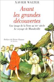 Cover of: Avant les grandes découvertes by Sir John Mandeville