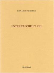 Cover of: Entre flèche et cri
