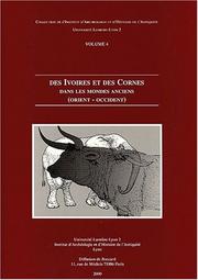 Cover of: Des ivoires et des cornes dans les mondes anciens (Orient-Occident)