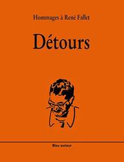 Cover of: Détours by textes d'Annie Murat ... [et al.] ; épilogue de René Fallet.