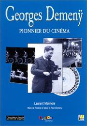 Cover of: Georges Demenÿ: pionnier du cinéma