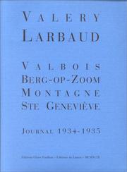 Valbois, Berg-op-Zoom, Montagne Ste-Geneviève by Valéry Larbaud