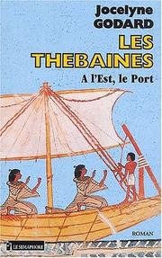 Cover of: Les Thébaines, tome 9 : A l'est le port